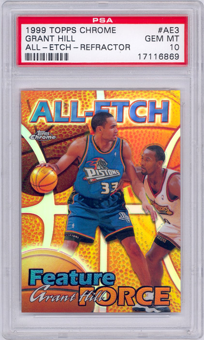 1999-00 Topps Chrome Grant Hill All-Etch Refractor #AE3 PSA 10
